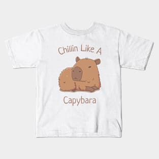 Chilin Like A Capybara Kids T-Shirt